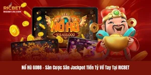 Nổ Hũ GO88 - Sàn Cược Săn Jackpot Tiền Tỷ Về Tay Tại RICBET